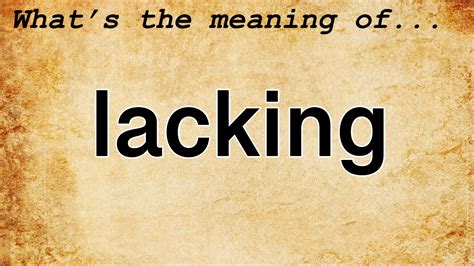 word for lacking information.